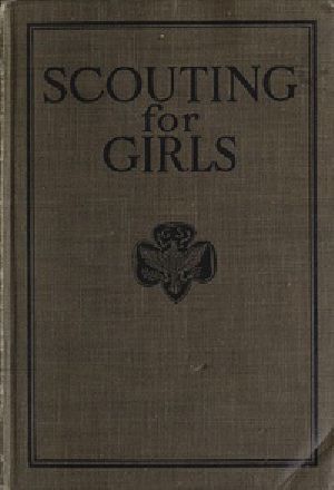 [Gutenberg 28490] • Scouting For Girls, Official Handbook of the Girl Scouts